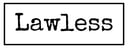 Lawless Accessories logo
