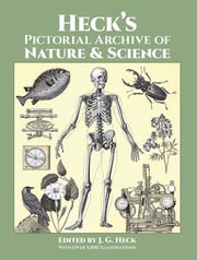 Heck's Pictorial Archive of Nature and Science