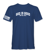 God Is Good All The Time T-Shirt
