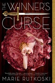 The Winner's Curse (The Winner's Trilogy, Bk 1)