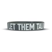 LET THEM TALK Wristband