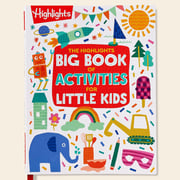 The Highlights Big Book of Activities for Little Kids