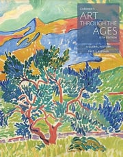 Gardner's Art through the Ages: A Global History