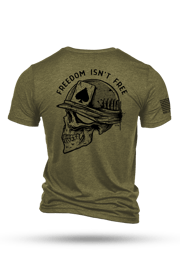 Freedom Isn't Free - T-Shirt