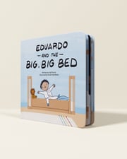 Eduardo And the Big Big Bed: A Toddler Bed Transition Story
