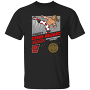 Super Sweet Chin Music T-Shirt