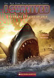 I Survived the Shark Attacks of 1916 (#2)