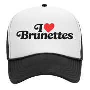 I Love Brunettes Foam Trucker Snapback