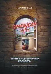 Miriam Rokach - American Coffee (Video)