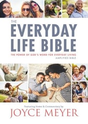 New Everyday Life Bible: The Power Of God's Word For Everyday Living