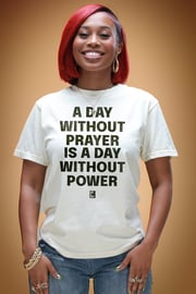 A Day Without Prayer (White/Black)