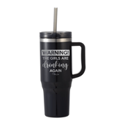 Warning The Girls Are Drinking Again Laser Etched 40oz Tumbler + Straw
