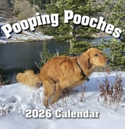 2026 Pooping Pooches Dog Calendar, White Elephant Gag Gift Exchange or Yankee Swap