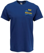 Its Hip To Be Square T-Shirt
