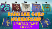 Sea Of Thieves Guild Membership (RARE SAILS) - Ferryman , Obsidian, Arena Sails