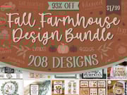 Fall Farmhouse Design Bundle | 93% Off [Reg. $240]