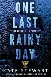 One Last Rainy Day (Ravenhood Legacy, Bk.1)