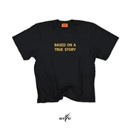 True Story Tee