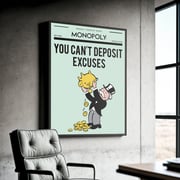 Monopoly - You Can't Deposit Excuses