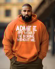 Men's Plus Size Admit It Long Sleeve Hoodie