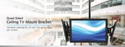 Monoprice Specialty Ceiling Mounted TV Wall Mount Bracket Quad Sided For 32 To 65 TVs up to 66 lbs. each Max VESA 600x400