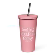 Feeling IDGAF-ish Today 20oz Burst Tumbler + Straw