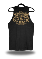 HIGH FUCKING TANK TOP