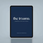 The Trauma Digital Workbook