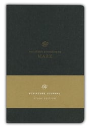 ESV Scripture Journal, Study Edition: Mark