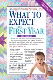 What to Expect the First Year (3RD ed.) [Paperback]