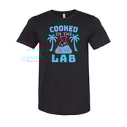 Cooked In The Lab T-Shirt