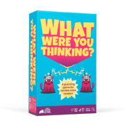 What Were You Thinking?