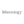 Maniology