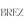 BRĒZ