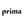 Prima