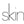 Skim