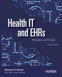 Health IT and EHRs: Principles and Practice, 2024