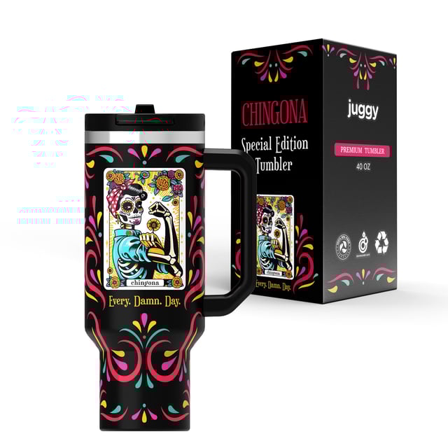 Chingona 40 OZ Tumbler - PREORDER