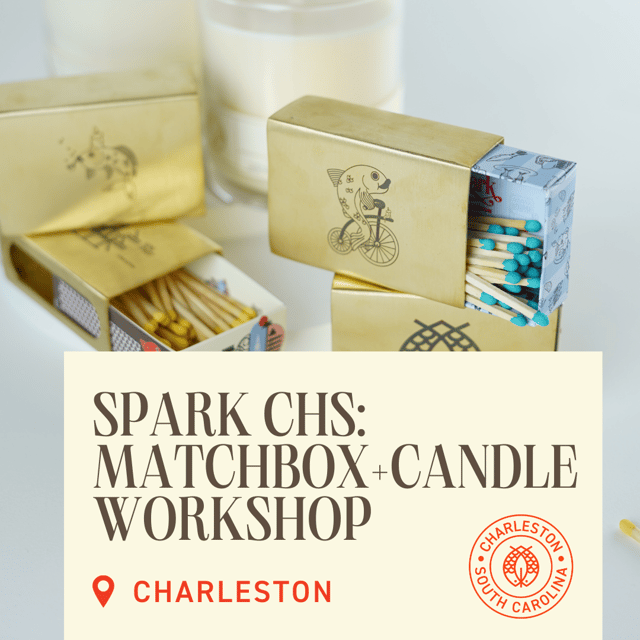 Spark CHS Matchbox and Candle Workshop