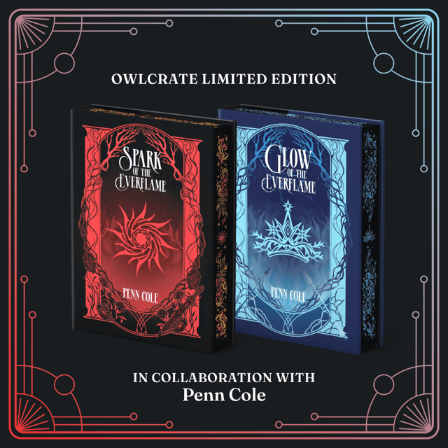 Spark of the Everflame & Glow of the Everflame (Exclusive OwlCrate Editions)