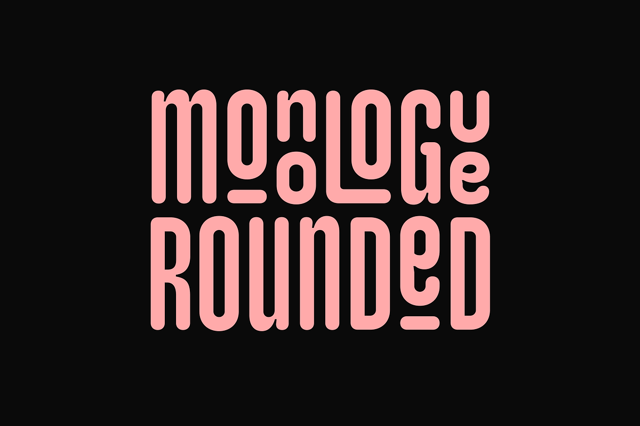 Monologue Rounded