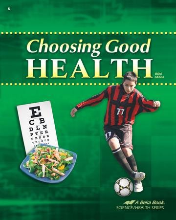 Abeka Choosing Good Health, Third Edition