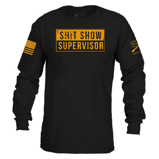 Sh*t Show Supervisor Long Sleeve - Black