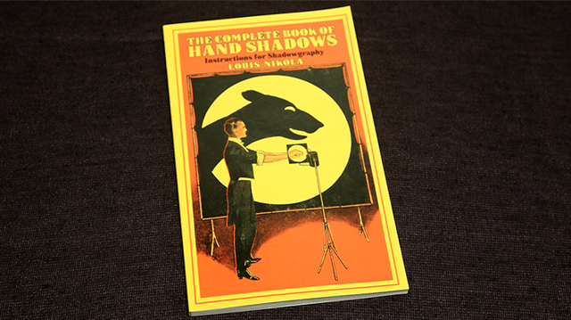 The Complete Book of Hand Shadows