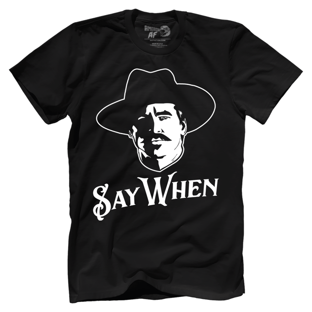 Say When