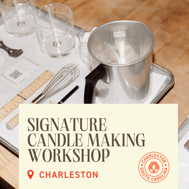 Candle Making Workshop: Charleston