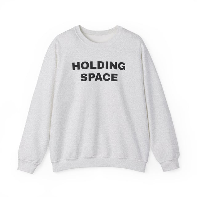 Holding Space Official Crewneck Sweatshirt