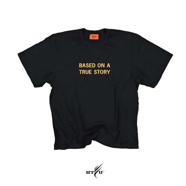 True Story Tee