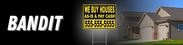 Bandit Signs for Sale - Affordable & Effective | Super Cheap Signs