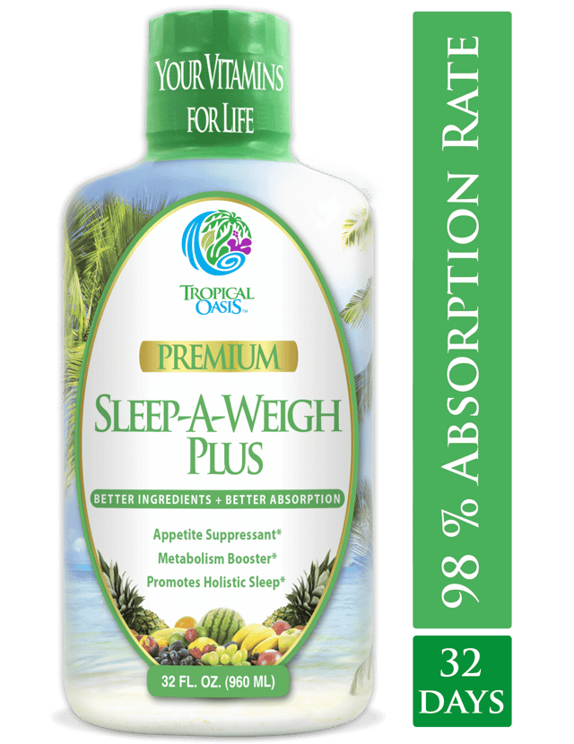 Tropical Oasis Sleep-A-Weigh Plus Liquid - Naturally Promotes Restfulness, Appetite Suppression & Fat Burning -32oz, 32serv